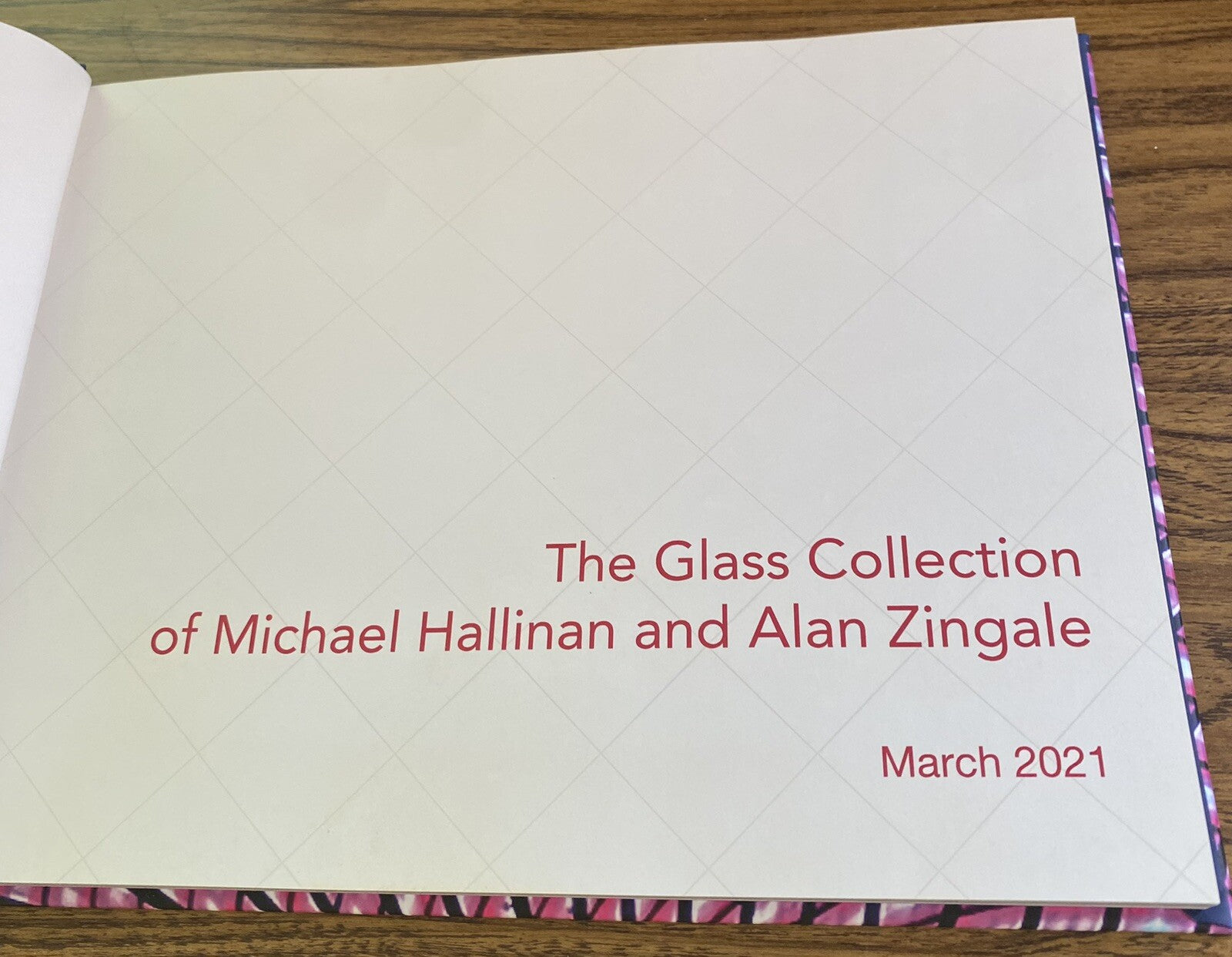 The Glass Collection of Michael Hallinan & Alan Zingale
