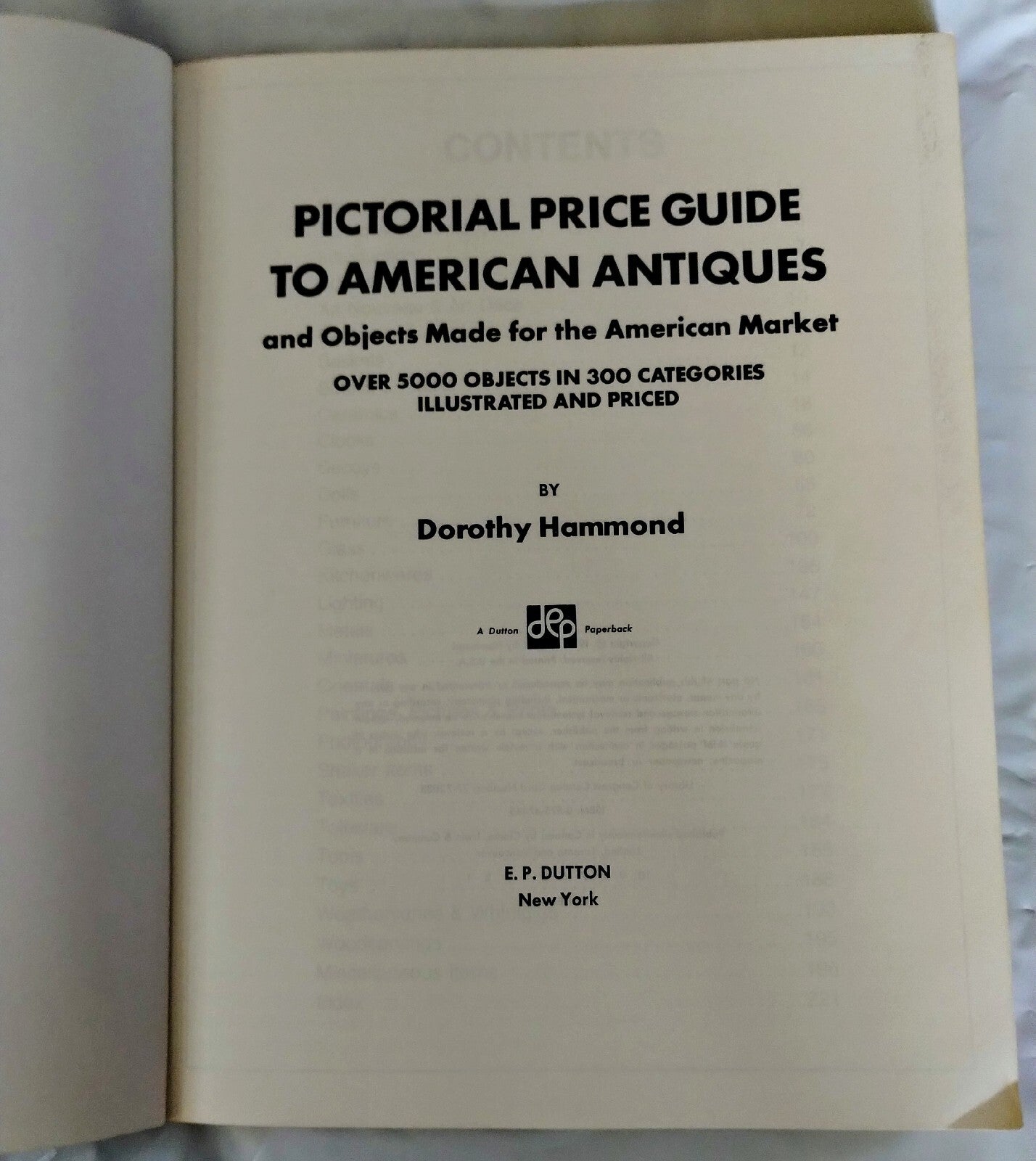 Pictorial Price Guide To American Antiques By DOrothy Hammond Book
