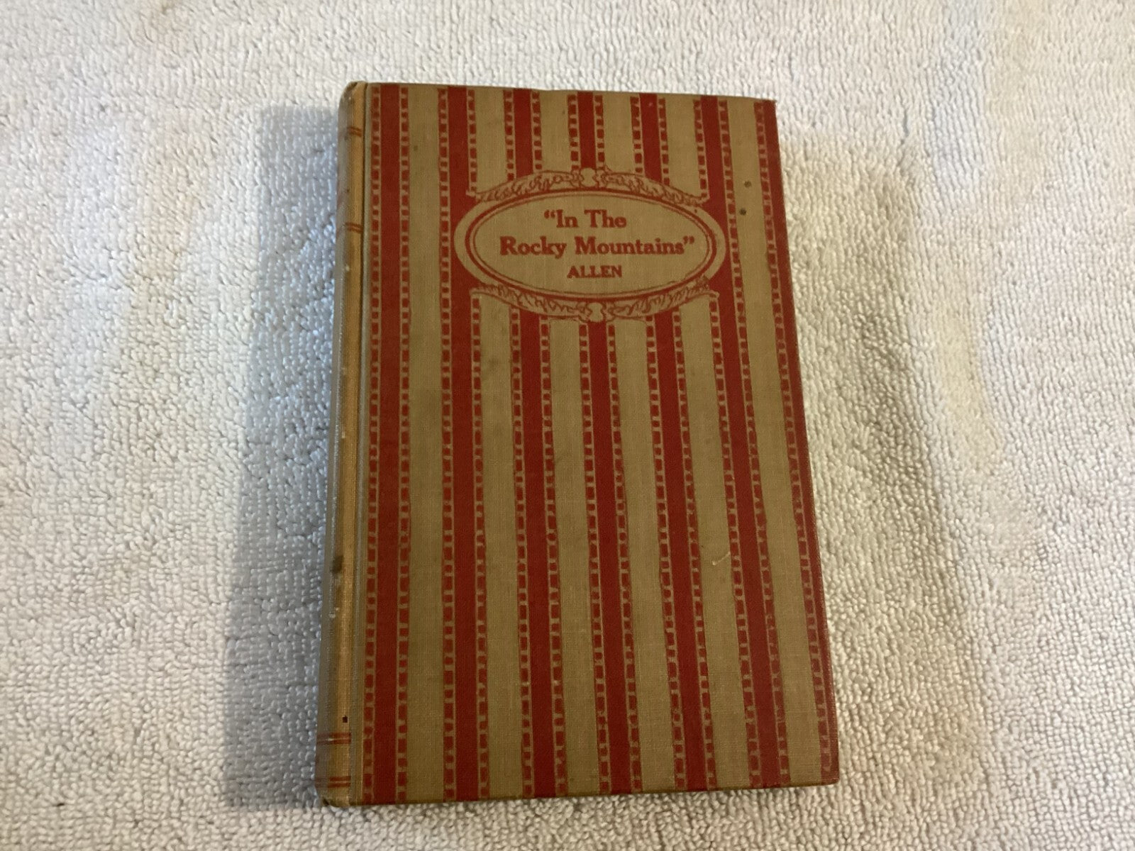 In The Rocky Mountains By Paul Allen Novel Adventure Hardcover Edition