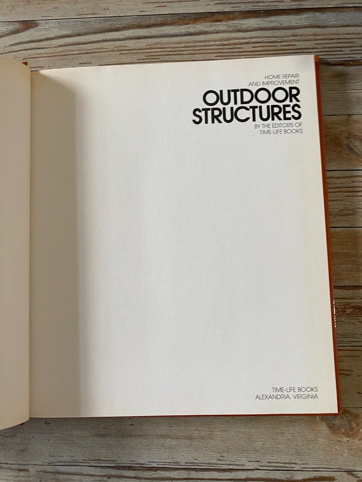 Outdoor Structures Home Repair And Improvement By Alexandria Virginia Hardcover