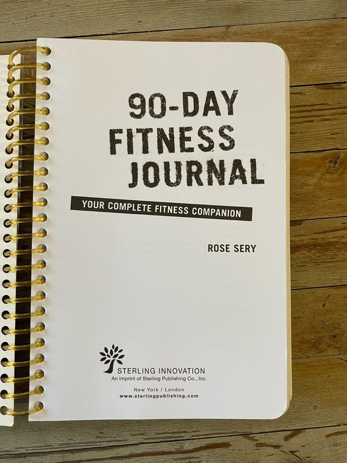 90 Days Fitness Journal Complete Health & Fitness Companion By Rose Sery