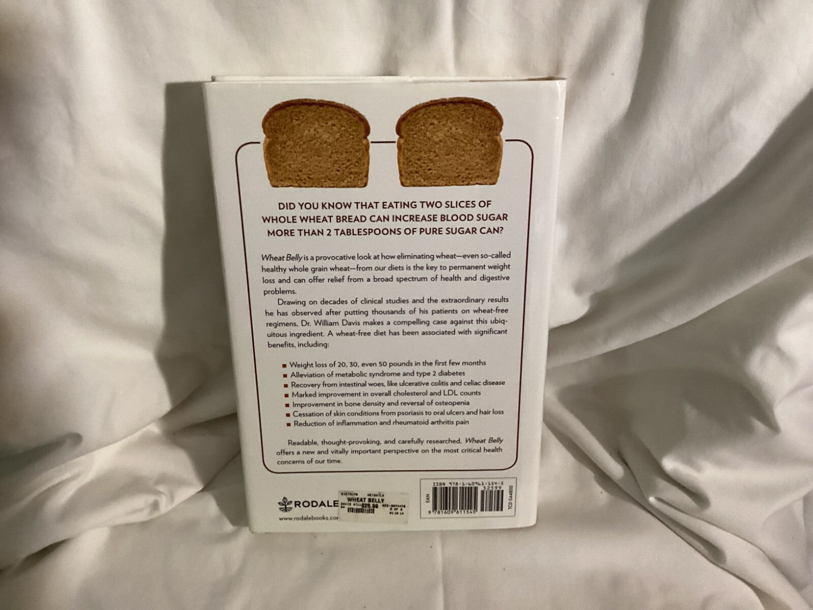 Wheat Belly Lose The Wheat- Lose The Weight By William Davis MD Hardcover