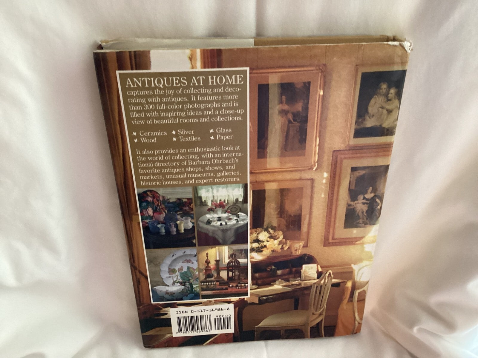 Antiques At Home By Barbara Ohrbach Book Of Collecting And Decorating Antiques