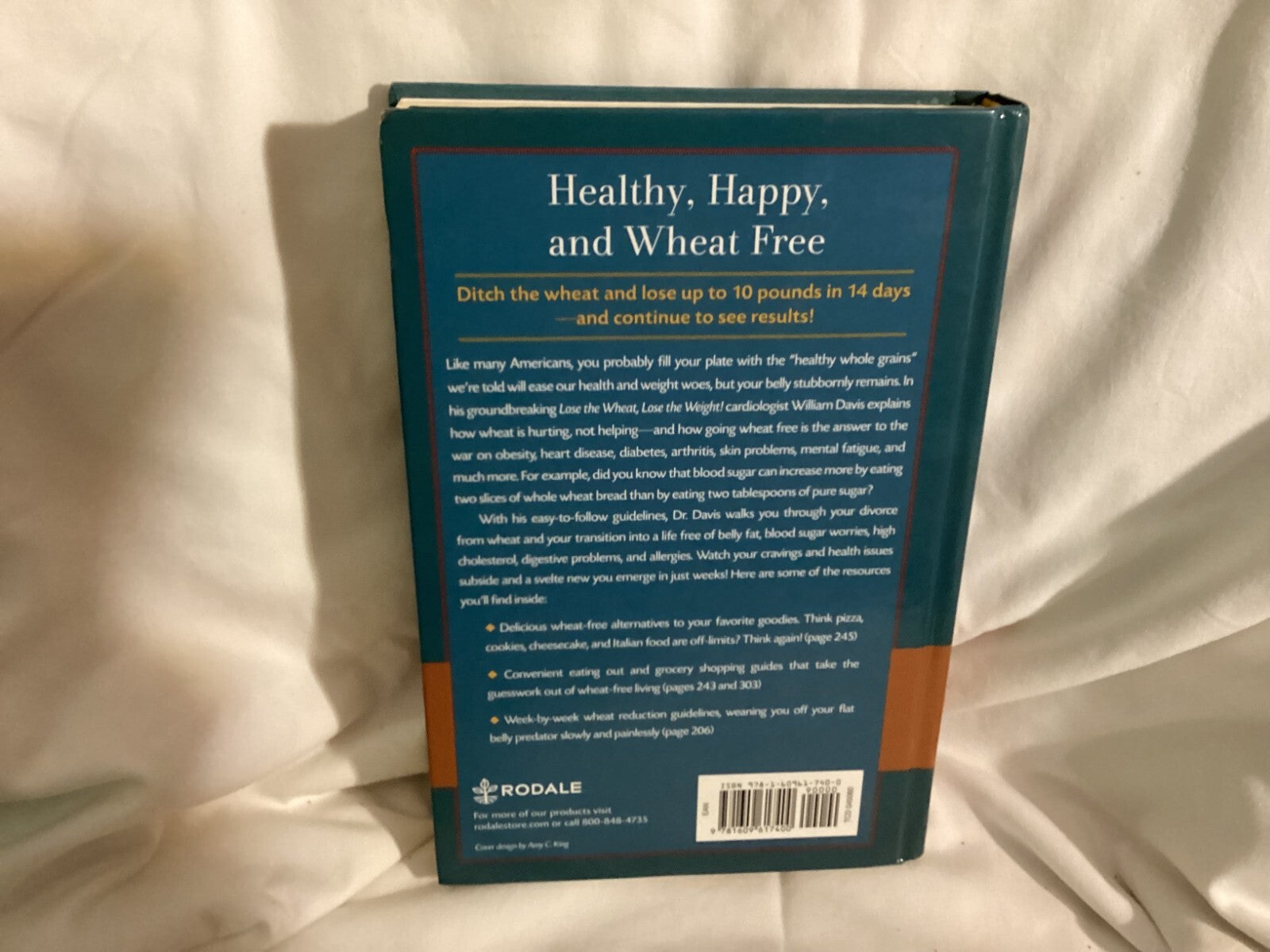 Lose the Wheat, Lose the Weight! Expanded Edition By William Davis MD